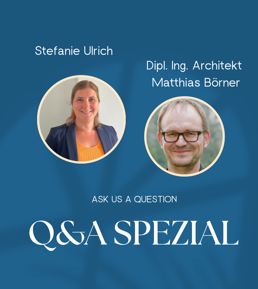 Q&A Spezial: Hirnschmalz statt Vorschlaghammer mit Dipl. Ing. Architekt Matthias Börner